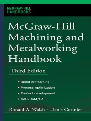 cover image of McGraw-Hill Machining and Metalworking Handbook